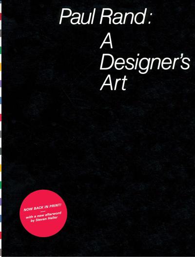 Paul Rand: A Designer’s Art