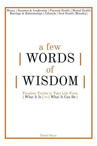 A Few Words of Wisdom