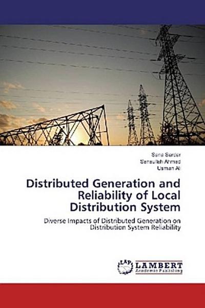 Distributed Generation and Reliability of Local Distribution System