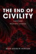 The End of Civility