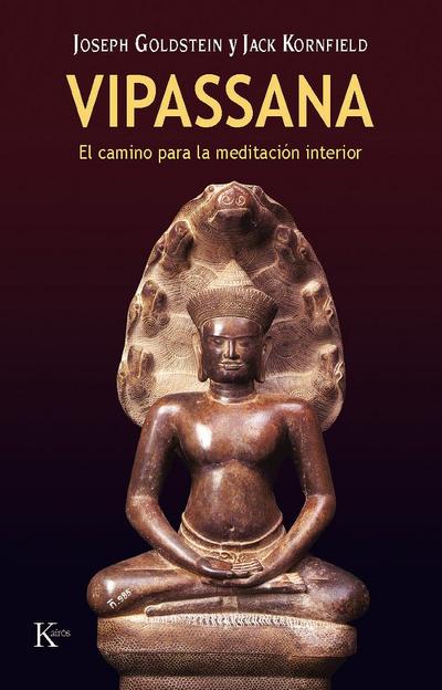 Vipassana : el camino para la meditación interior