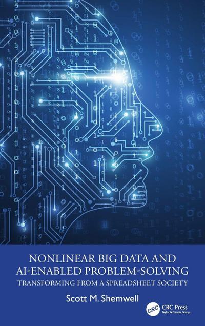 Nonlinear Big Data and AI-Enabled Problem-Solving