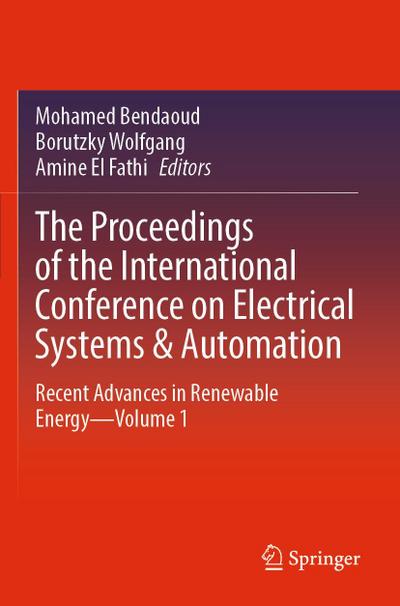 The Proceedings of the International Conference on Electrical Systems & Automation