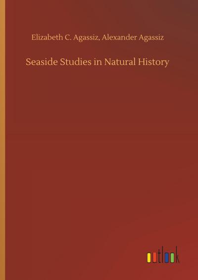 Seaside Studies in Natural History