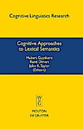 Cognitive Approaches to Lexical Semantics