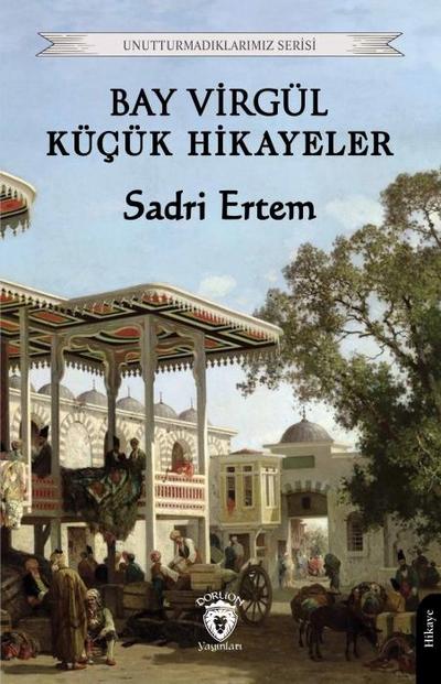 Bay Virgül Kücük Hikayeler