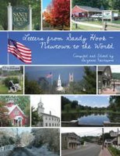 Letters from Sandy Hook-Newtown to the World