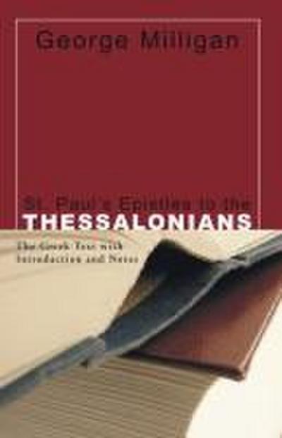 St. Paul’s Epistles to the Thessalonians