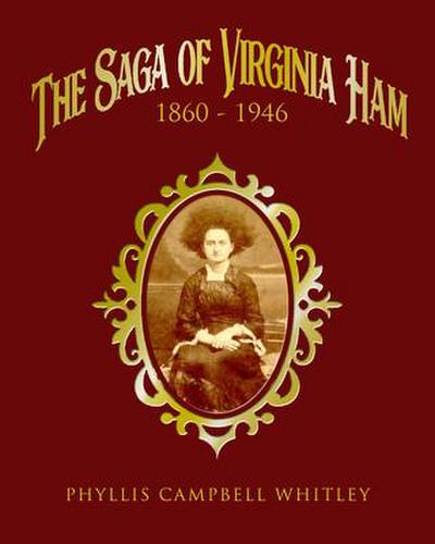 The Saga of Virginia Ham