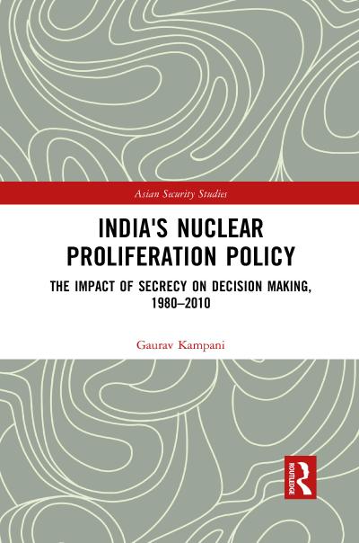 India’s Nuclear Proliferation Policy