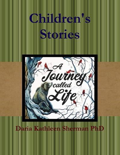 Children’s Stories - A Journey called Life