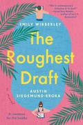 The Roughest Draft