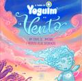 A turma do Yoguim e o Vento