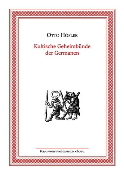 Kultische Geheimbünde der Germanen