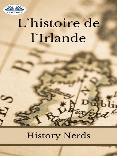 L’Histoire De L’Irlande