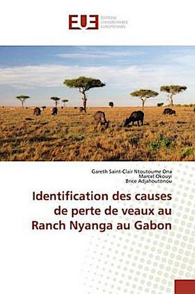 Identification des causes de perte de veaux au Ranch Nyanga au Gabon