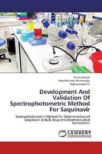 Development And Validation Of Spectrophotometric Method For Saquinavir