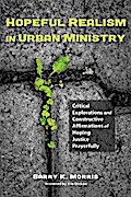 Hopeful Realism in Urban Ministry