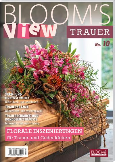 BLOOM’s VIEW Trauer No.10 (2024)