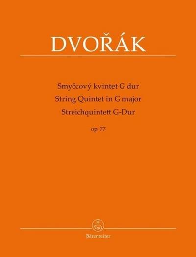 Streichquintett G-Dur (Smycový kvintet G dur) op. 77, Partitur und Stimmen