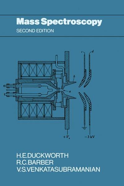 Mass Spectroscopy Second Edition