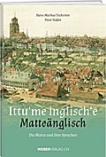 Ittu’me inglisch’e - Matteänglisch