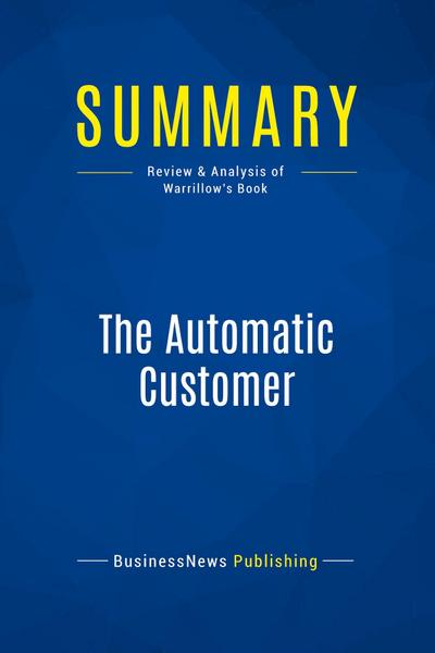 Summary: The Automatic Customer