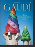 Gaudí. Das vollständige Werk. 40th Ed.