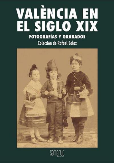 Valencia en el siglo XIX