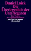 Die Überlegenheit der Unterlegenen