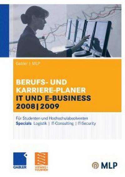 Gabler <pipe> MLP Berufs- und Karriere-Planer IT und e-business 2008 <pipe> 2009