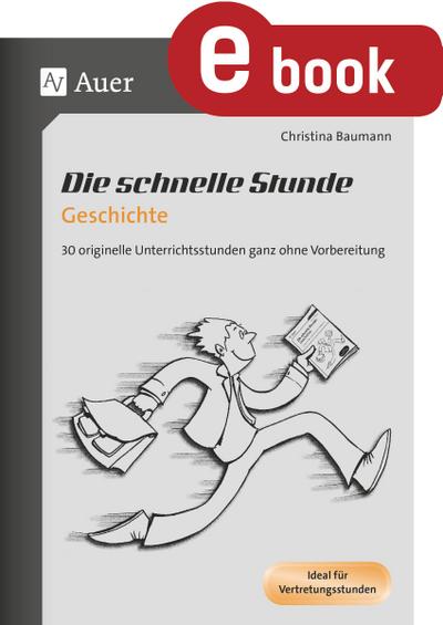 Die schnelle Stunde Geschichte