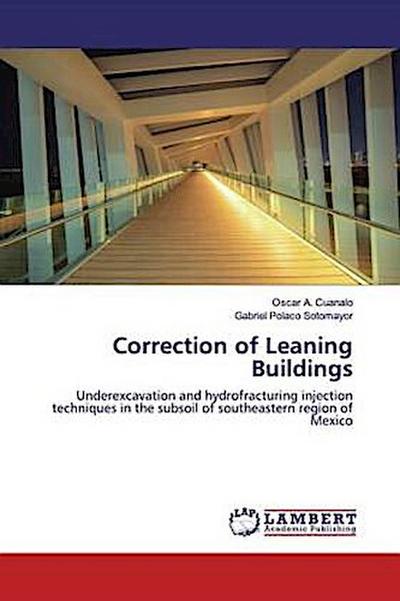 Correction of Leaning Buildings