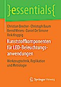 Kunststoffkomponenten für LED-Beleuchtungsanwendungen