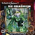 Die Erlkönigin, 1 Audio-CD