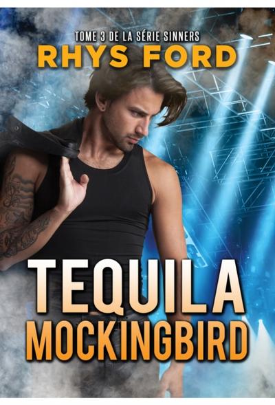 Tequila Mockingbird (Français)