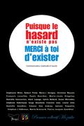 Puisque le hasard n’existe pas