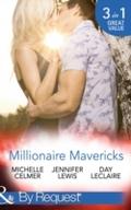 Millionaire Mavericks (Mills & Boon By Request