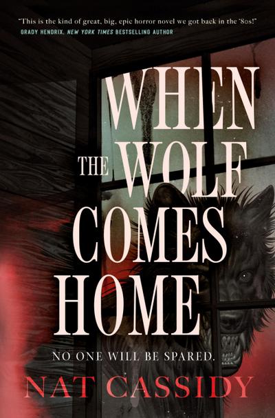 When the Wolf Comes Home
