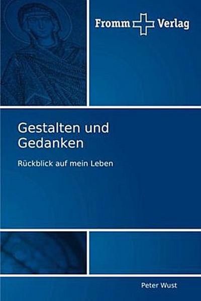 Gestalten und Gedanken