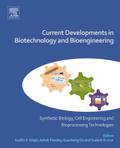 Current Developments in Biotechnology and Bioengineering