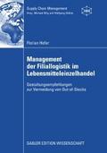 Management der Filiallogistik im Lebensmitteleinzelhandel