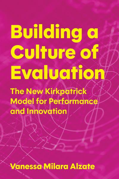 Building a Culture of Evaluation