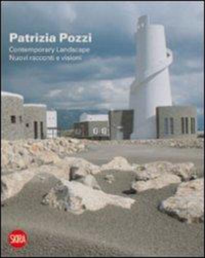Patrizia Pozzi: Contemporary Landscape