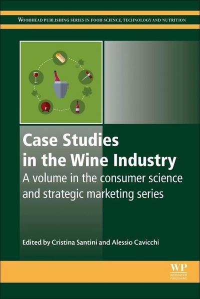 Case Studies in the Wine Industry