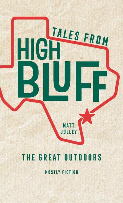 Tales from High Bluff