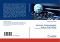 Electronic Communication and an Oral Culture