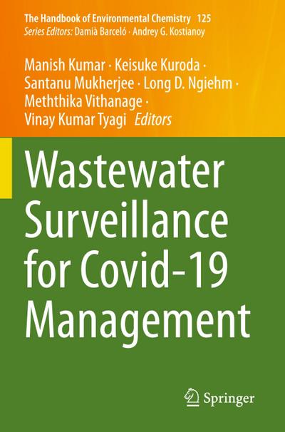Wastewater Surveillance for Covid-19 Management