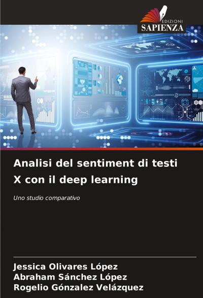 Analisi del sentiment di testi X con il deep learning