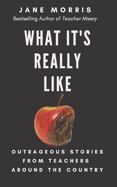 Morris, J: WHAT ITS REALLY LIKE